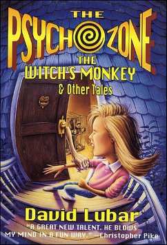 Cover The Psychozone: The Witch's Monkey & Other Tales (eBook, ePUB)
