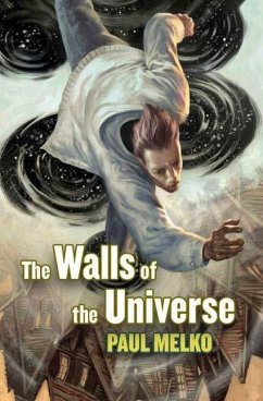 The Walls of the Universe (eBook, ePUB) - Melko, Paul