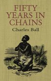 Fifty Years in Chains (eBook, ePUB)