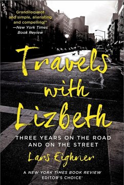 Travels with Lizbeth (eBook, ePUB) - Eighner, Lars