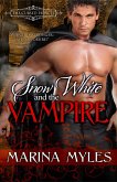 Snow White and the Vampire (eBook, ePUB)