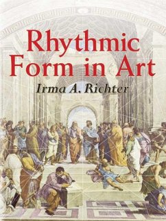 Rhythmic Form in Art (eBook, ePUB) - Richter, Irma A.