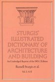 Sturgis' Illustrated Dictionary of Architecture and Building (eBook, ePUB)