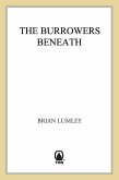 The Burrowers Beneath (eBook, ePUB)