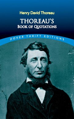Thoreau's Book of Quotations (eBook, ePUB) - Thoreau, Henry David