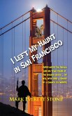 I Left My Haunt in San Francisco (From the Files of the BSI, #2) (eBook, ePUB)
