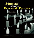 The Spiritual Lives of Bereaved Parents (eBook, PDF)