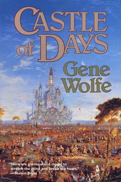 Castle of Days (eBook, ePUB) - Wolfe, Gene