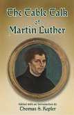 The Table Talk of Martin Luther (eBook, ePUB)