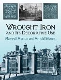 Wrought Iron and Its Decorative Use (eBook, ePUB)