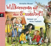 Willkommen auf dem Sonnenhof! / Sonnenhof Bd.1 (2 Audio-CDs)