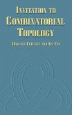 Invitation to Combinatorial Topology (eBook, ePUB)