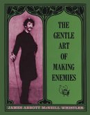 The Gentle Art of Making Enemies (eBook, ePUB)