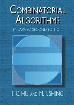 Combinatorial Algorithms (eBook, ePUB) - Hu, T. C.; Shing, M. T.