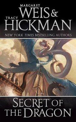 Secret of the Dragon (eBook, ePUB) - Weis, Margaret; Hickman, Tracy