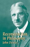 Reconstruction in Philosophy (eBook, ePUB)