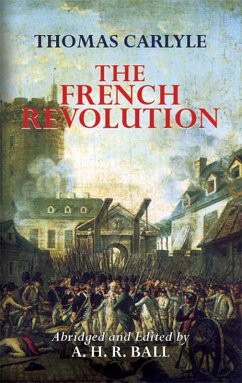 The French Revolution (eBook, ePUB) - Carlyle, Thomas