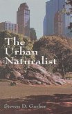 The Urban Naturalist (eBook, ePUB)