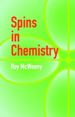 Spins in Chemistry (eBook, ePUB) - McWeeny, Roy