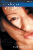 Somebody's Daughter (eBook, ePUB)