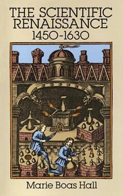 The Scientific Renaissance 1450-1630 (eBook, ePUB) - Hall, Marie Boas