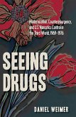 Seeing Drugs (eBook, ePUB)