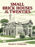 Small Brick Houses of the Twenties (eBook, ePUB)