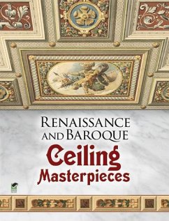 Renaissance and Baroque Ceiling Masterpieces (eBook, ePUB) - Dover