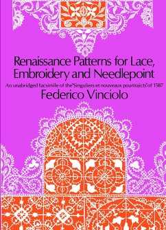 Renaissance Patterns for Lace, Embroidery and Needlepoint (eBook, ePUB) - Vinciolo, Federico