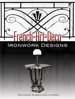 French Art Deco Ironwork Designs (eBook, ePUB) - Subes, Raymond
