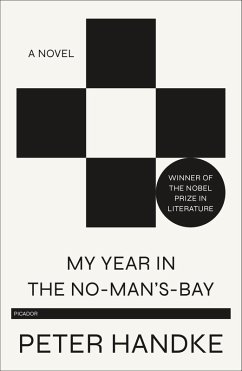 My Year in the No-Man's-Bay (eBook, ePUB) - Handke, Peter