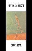 Mythic Giacometti (eBook, ePUB)