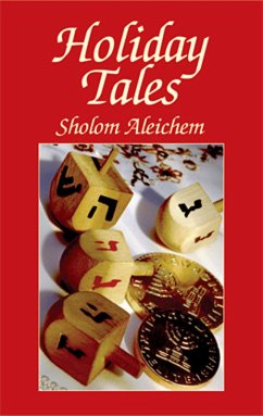 Holiday Tales (eBook, ePUB) - Aleichem, Sholom