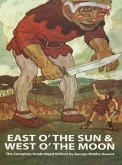 East O' the Sun and West O' the Moon (eBook, ePUB)
