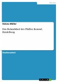 Das Rolandslied des Pfaffen Konrad, Heidelberg (eBook, PDF)