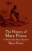 The History of Mary Prince (eBook, ePUB)