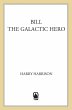 Bill, The Galactic Hero (eBook, ePUB) - Bild 1