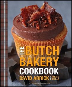 Butch Bakery Cookbook (eBook, ePUB) - Arrick, David