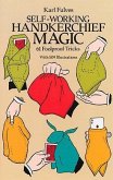 Self-Working Handkerchief Magic (eBook, ePUB)