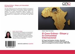 El Caso Eritreo - Etíope y la Comunidad Internacional - Rojas Hernández, Natalia