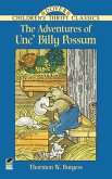 The Adventures of Unc' Billy Possum (eBook, ePUB)