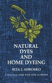 Natural Dyes and Home Dyeing (eBook, ePUB)