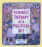 Feminist Therapy as a Political Act (eBook, PDF)