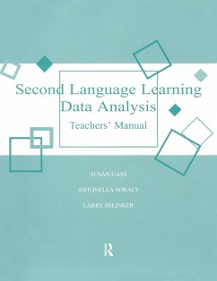 Second Language Teacher Manual 2nd (eBook, PDF) - Gass, Susan M.; Selinker, Larry; Sorace, Antonella