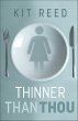 Thinner Than Thou (eBook, ePUB) - Bild 1