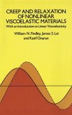 Creep and Relaxation of Nonlinear Viscoelastic Materials (eBook, ePUB)