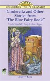 Cinderella and Other Stories from &quote;The Blue Fairy Book&quote; (eBook, ePUB)
