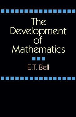 The Development of Mathematics (eBook, ePUB) - Bell, E. T.