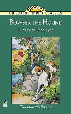 Bowser the Hound (eBook, ePUB) - Burgess, Thornton W.