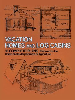 Vacation Homes and Log Cabins (eBook, ePUB) - U. S. Dept. of Agriculture